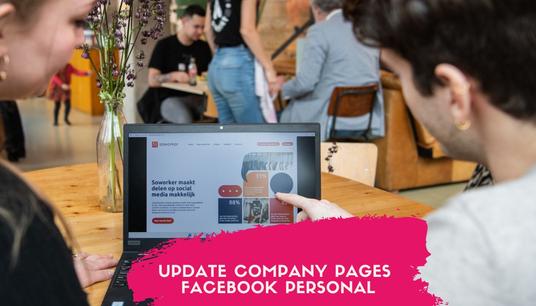 Update on company pages and Facebook personal